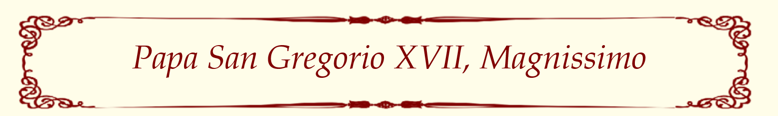 Pope Gregory XVII (Italian) NEW