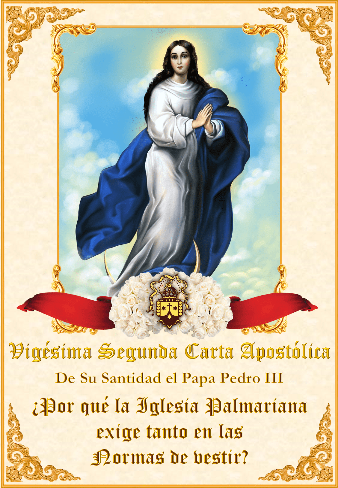 <i>La Vigésima Segunda Carta Apostólica de Su Santidad el Papa Pedro III</i><br><br>Vedi altro</a>