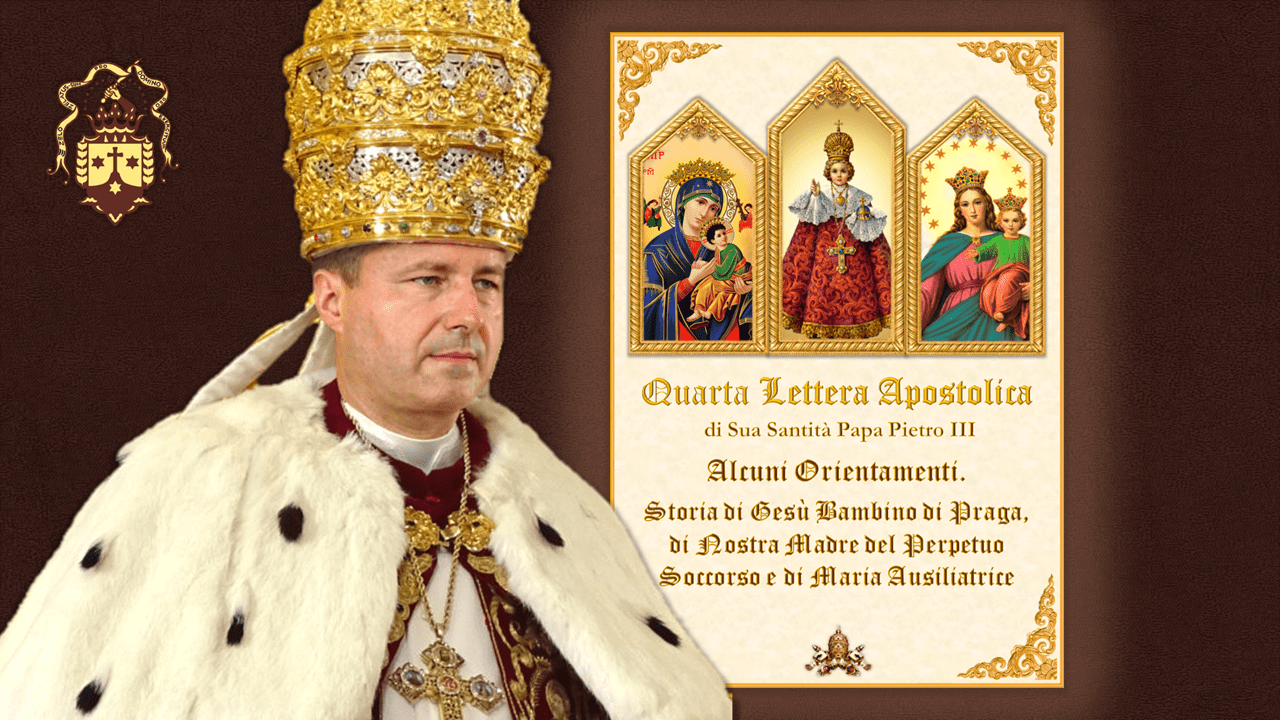 Quarta Lettera Apostolica di Sua Santità Papa Pietro III